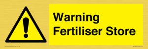 Warning Fertiliser Store